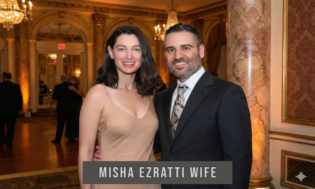 misha ezratti wife